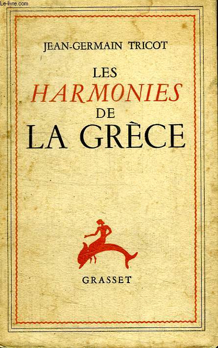 LES HARMONIES DE LA GRECE.
