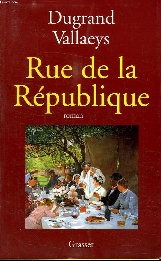 RUE DE LA REPUBLIQUE.