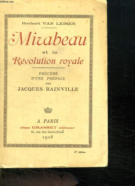 MIRABEAU ET LA REVOLUTION ROYALE.