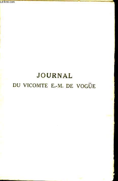 JOURNAL DU VICOMTE E.M DE VOGUE. PARIS-ST PETERSBOURG. 1877-1883.