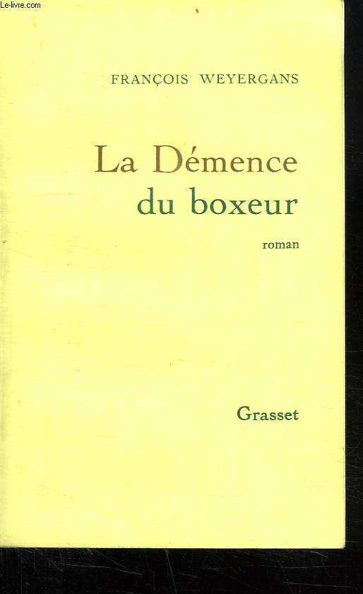 LA DEMENCE DU BOXEUR.