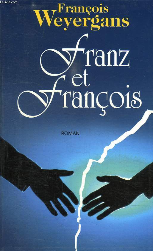 FRANZ ET FRANCOIS.