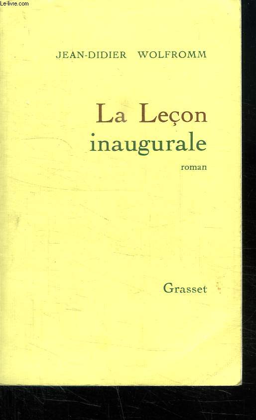 LA LECON INAUGURALE.