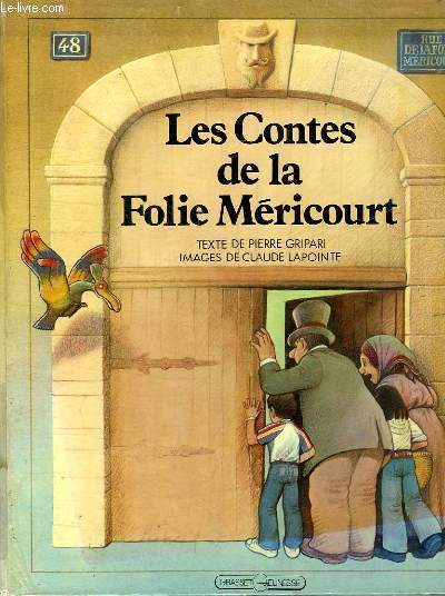 LES CONTES DE LA FOLIE MERICOURT.