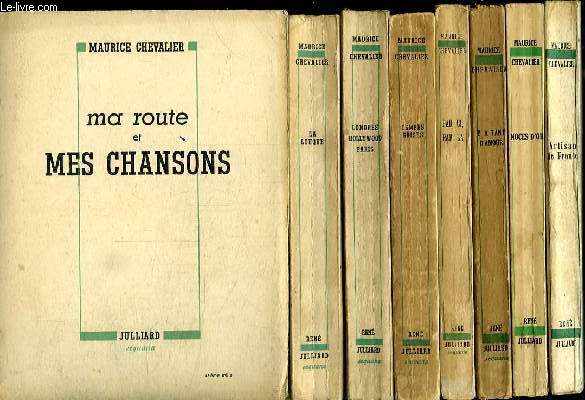 8 TOMES .MA ROUTE ET MES CHANSONS. LA LOUQUE. LONDRES HOLLYWOOD PARIS. TEMPES GRISES. PAR CI, PAR LA. Y A TANT D AMOUR. NOCES D OR. ARTISAN DE FRANCE.