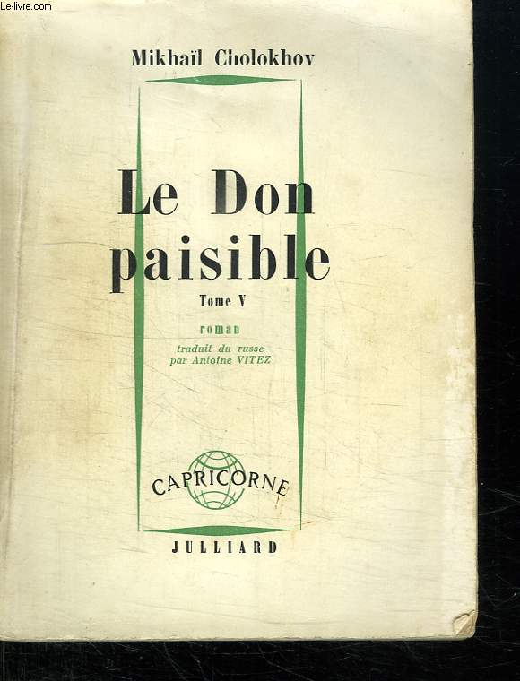 LE DON PAISIBLE. TOME 5.
