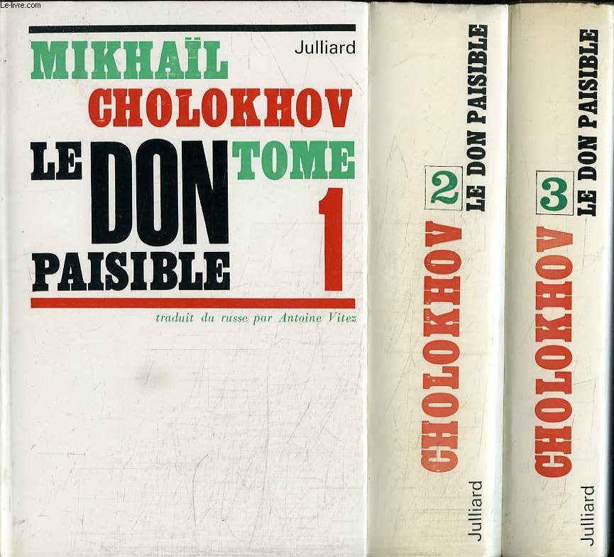 LE DON PAISIBLE. 3 TOMES.
