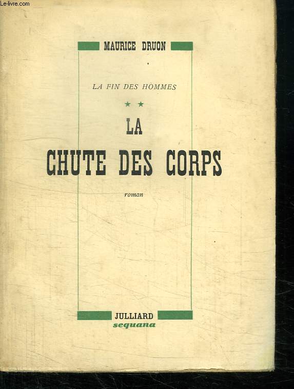 LA CHUTE DES CORPS TOME2.