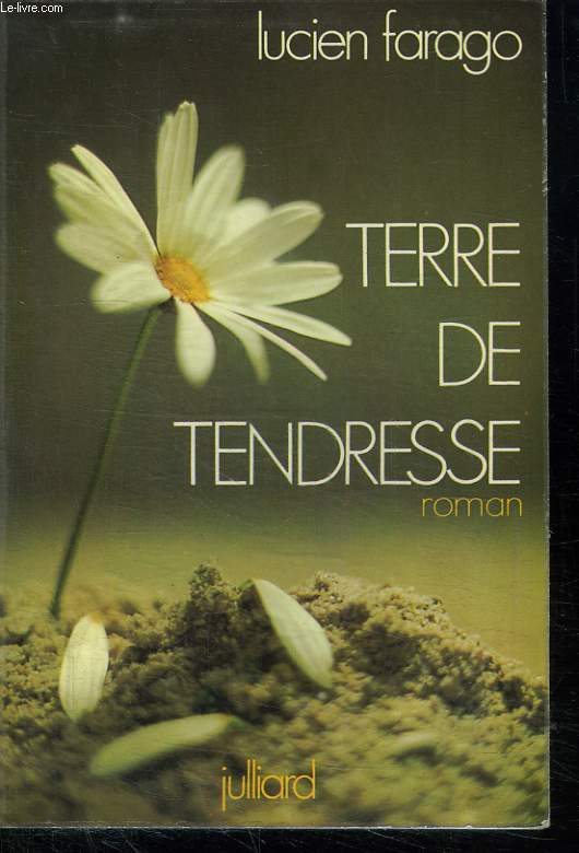 TERRE DE TENDRESSE.