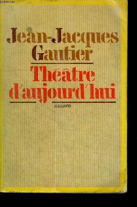 THEATRE D AUJOURD HUI.