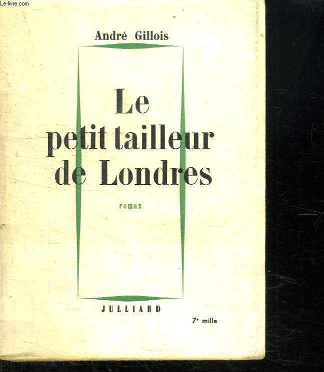 LE PETIT TAILLEUR DE LONDRES.