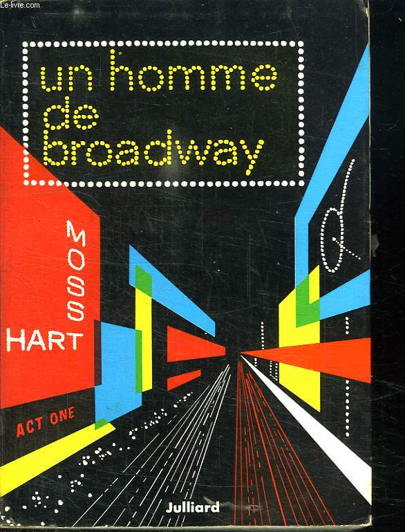 UN HOMME DE BROADWAY