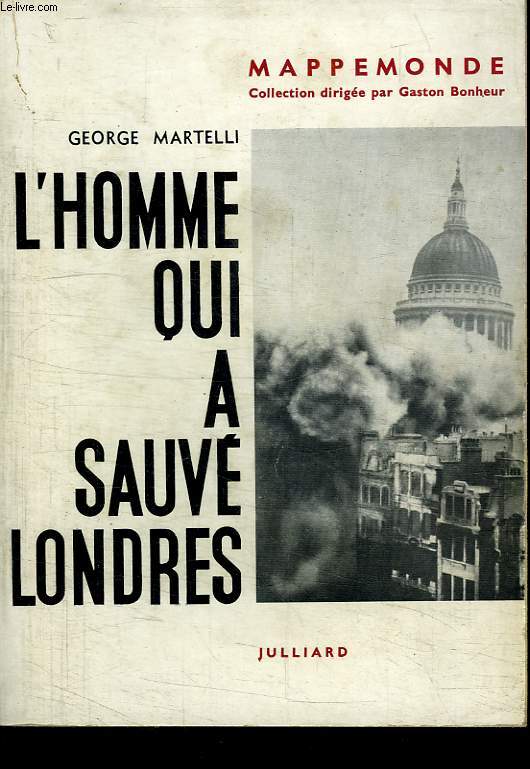 L HOMME QUI A SAUVE LONDRES.