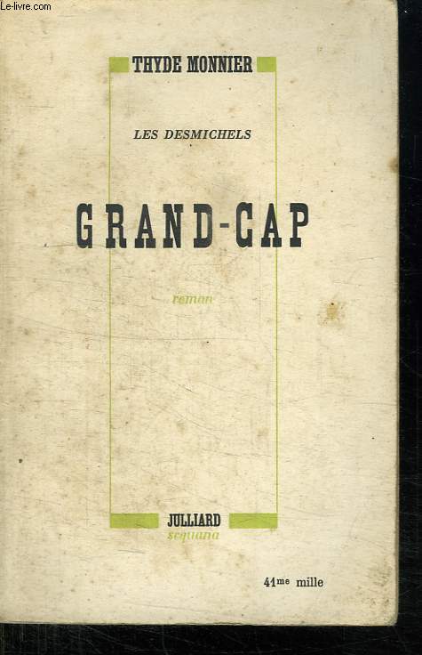 LES DESMICHELS. GRAND CAP. VOL 1.