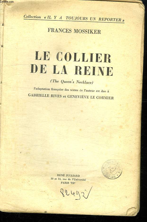 LE COLLIER DE LA REINE.
