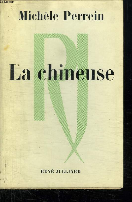 LA CHINEUSE.