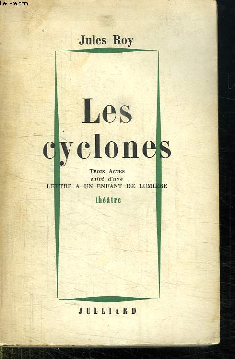 LES CYCLONES. THEATRE.