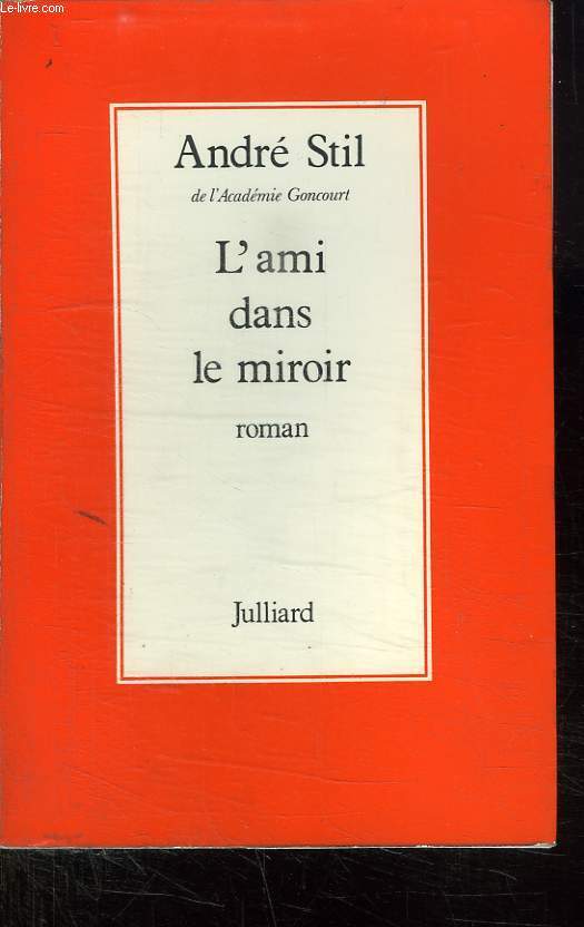 L AMI DANS LE MIROIR.