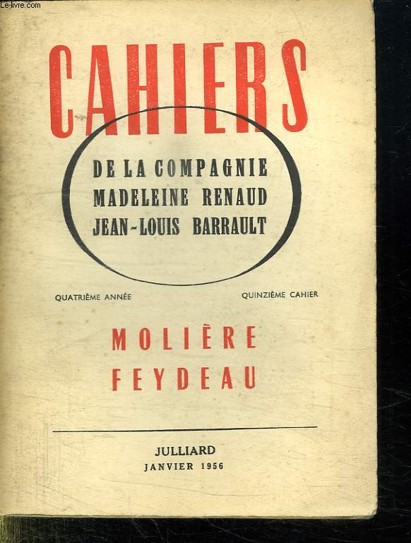 MOLIERE FEYDEAU. QUATRIEME ANNEE QUIZIEME CAHIER.