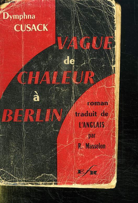 VAGUE DE CHALEUR A BERLIN. - CUSACK DYMPHNA. - 1961 - Afbeelding 1 van 1