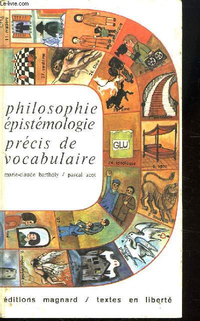 PHILOSOPHIE, EPISTEMOLOGIE PRECIS DE VOCABULAIRE.