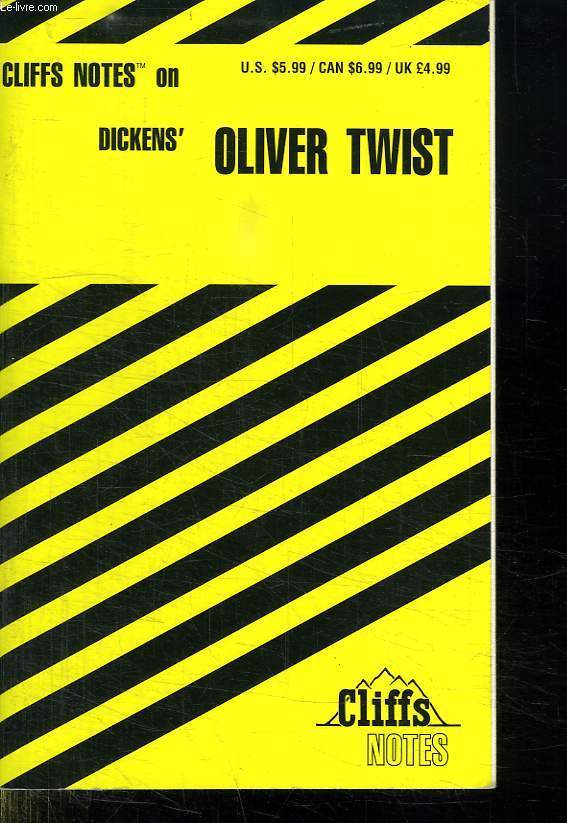 OLIVER TWIST. CLIFFS NOTES.