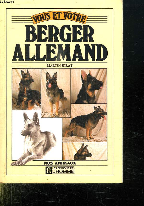 VOUS ET VOTRE BERGER ALLEMAND.