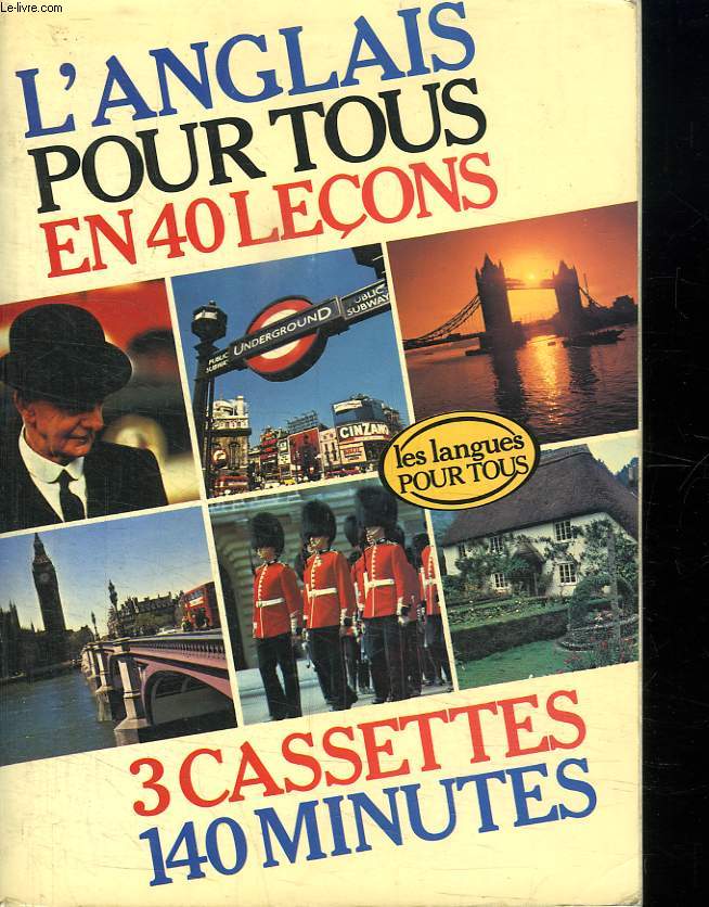 L ANGLAIS POUR TOUS. MANQUE LES CASSETTES.