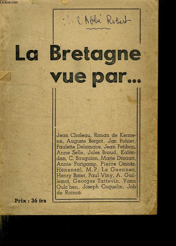 LA BRETAGNE VUE PAR...