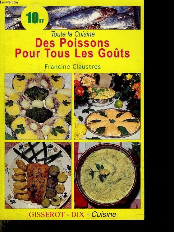 DES POISSONS POUR TOUS LES GOUTS.