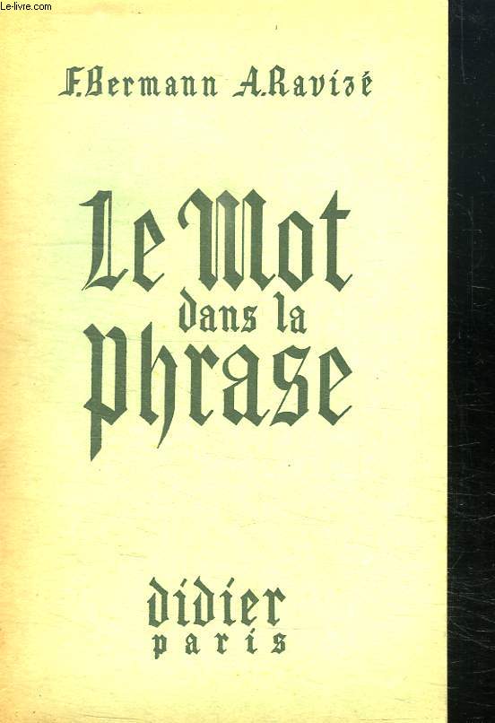 LE MOT DANS LA PHRASE. VOCABULAIRE SYSTEMATIQUE ALLEMAND.