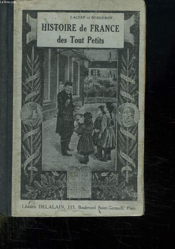 HISTOIRE DE FRANCE DES TOUT PETITS. COURS ENFANTIN. 21 e EDITION.