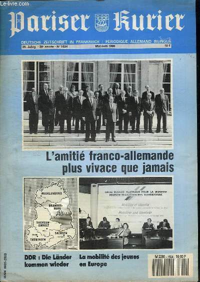 PARISER KURIER. N 1024.. PERIODIQUE ALLEMAND BILINGUE. SOMMAIRE: L AMITIE FRANCO ALLEMANDE PLUS VIVACE QUE JAMAIS.