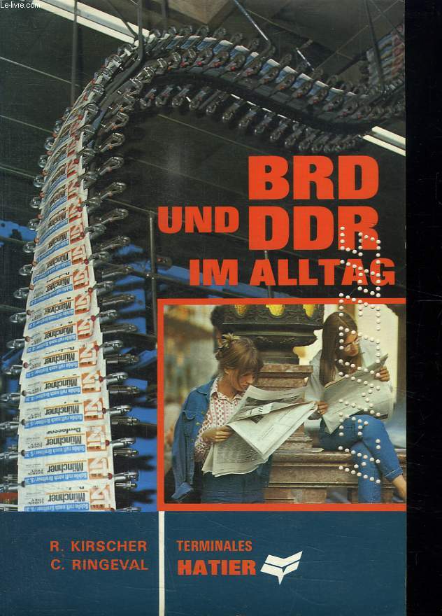 UND BRD DDR IM ALLTAG. TERMINALES.