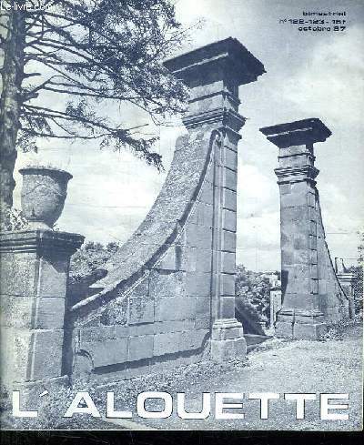 L ALOUETTE. BIMESTRIEL N 122 - 123. OCTOBRE 1987.