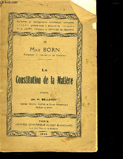 LA CONSTITUTION DE LA MATIERE.