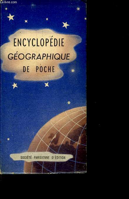 ENCYCLOPEDIE GEOGRAPHIQUE DE POCHE.