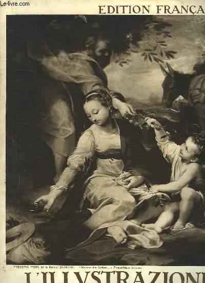 L ILLUSTRAZIONE VATICANA. EDITION FRANCAISE. IVem ANNEE. N 14 DU 16 AU 31 JUILLET 1933. SOMMAIRE: LA RESTAURATION DE LA CHAPELLE DE LA VIERGE. LES INSTRUMENTS DE MUSIQUE DANS LES FRESQUES DE L APPARTEMENT BORGIA.