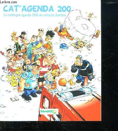 CAT AGENDA 2006. LE CATALOGUE AGENDA 2006 .