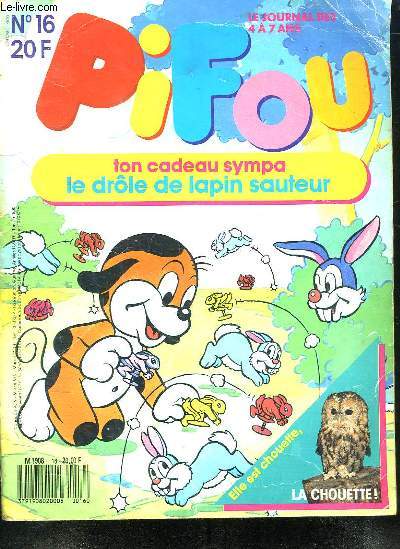 PIFOU N 16. LE JOURNAL DES 4 A 7 ANS. SOMMAIRE: DECOUPAGE....