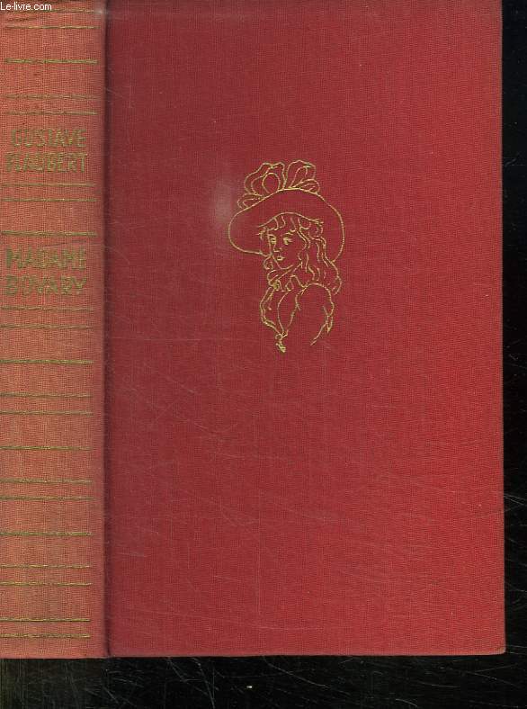 MADAME BOVARY. MOEURS DE PROVINCE.
