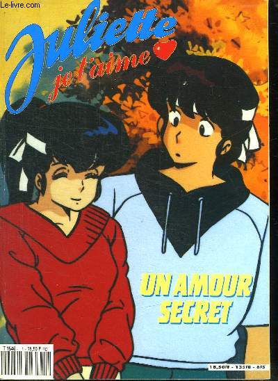 JULIETTE JE T AIME. UN AMOUR SECRET.