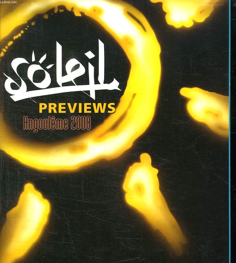 SOLEIL PREVIEWS. ANGOULEME 2008.