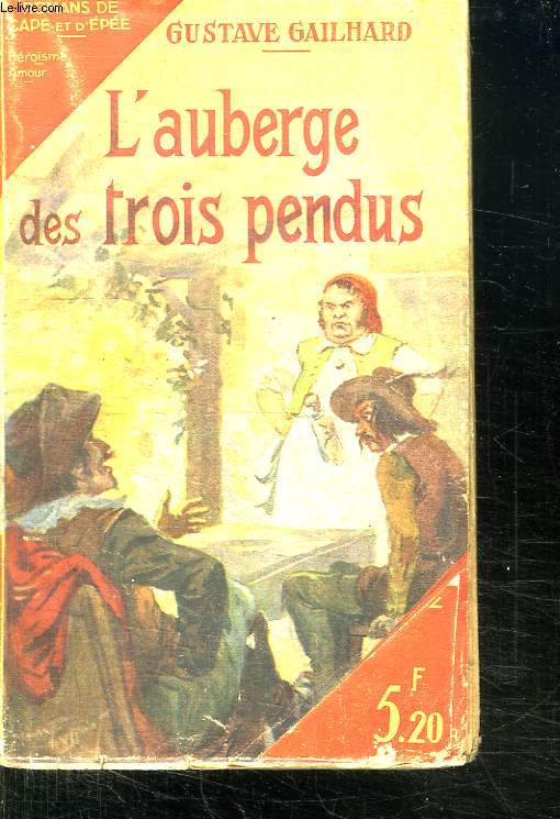 L AUBERGE DES TROIS PENDUS.