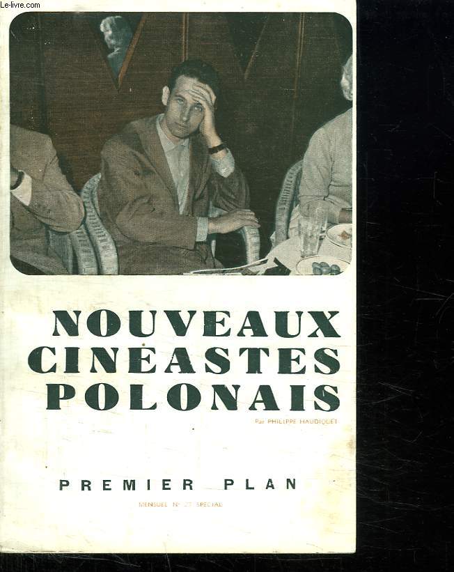 NOUVEAUX CINEASTES POLONAIS. PREMIER PLAN. MENSUEL N 27.