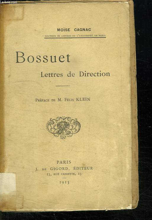 BOSSUET. LETTRES DE DIRECTION.