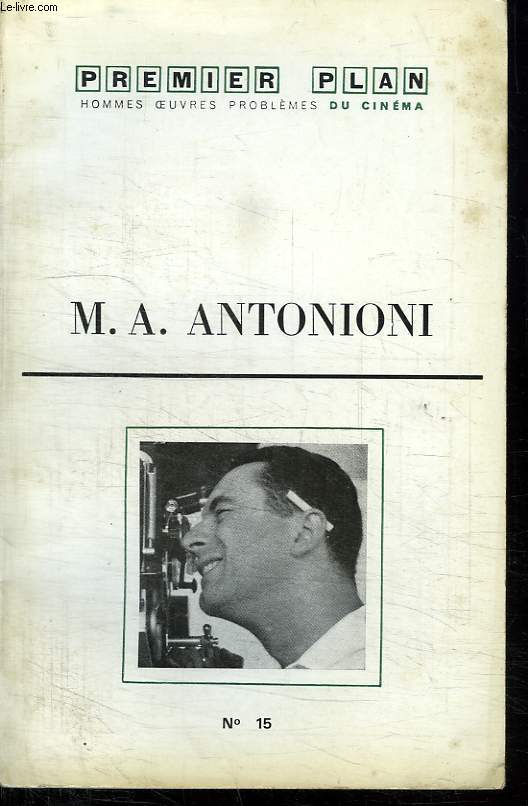 PERMIER PLAN N 15. MA ANTONIONI.