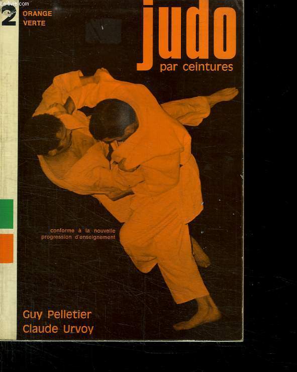 JUDO PAR CEINTURES. 2 ORANGE ET VERTE.