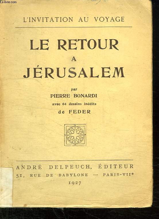 LE RETOUR A JERUSALEM.