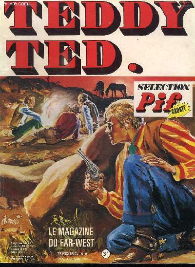 TEDDY TED N 6. JUIN JUILLET AOUT 1974.
